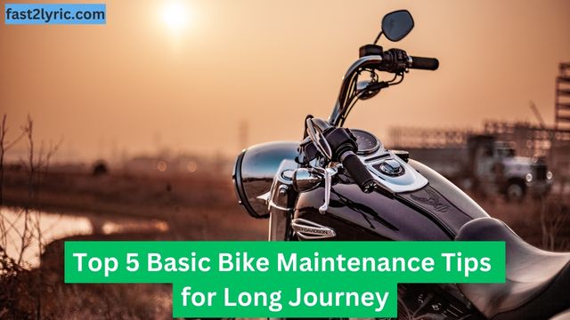 Top 5 Basic Bike Maintenance Tips for Long Journey